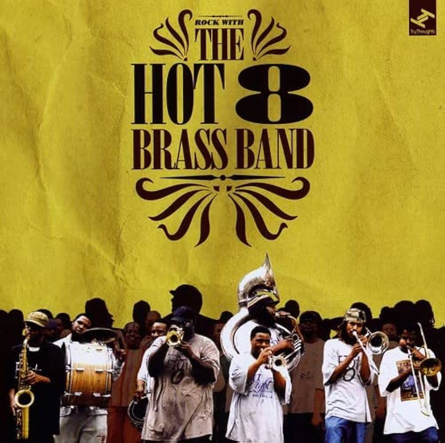 Hot 8 Brass Band